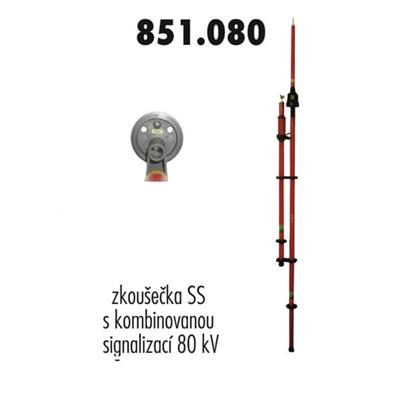 Zkoušečka kombinovaná signalizace 80 kV